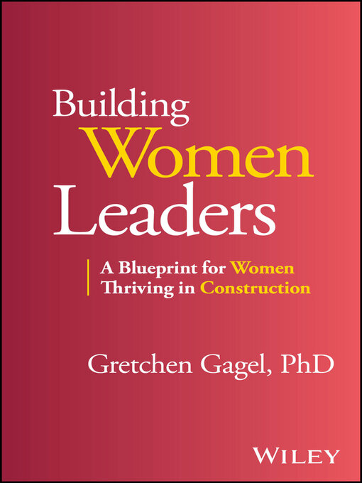 Title details for Building Women Leaders by Gretchen Gagel - Available